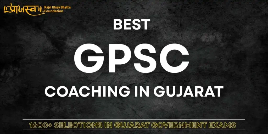 Best GPSC Coaching in Gujarat
