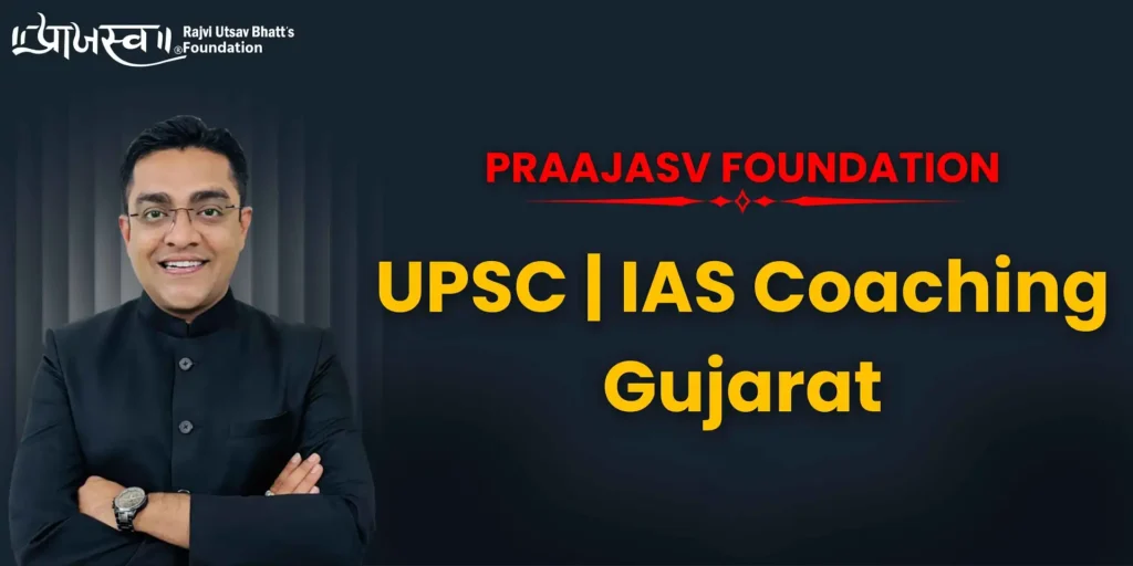Best UPSC Coaching in Gujarat