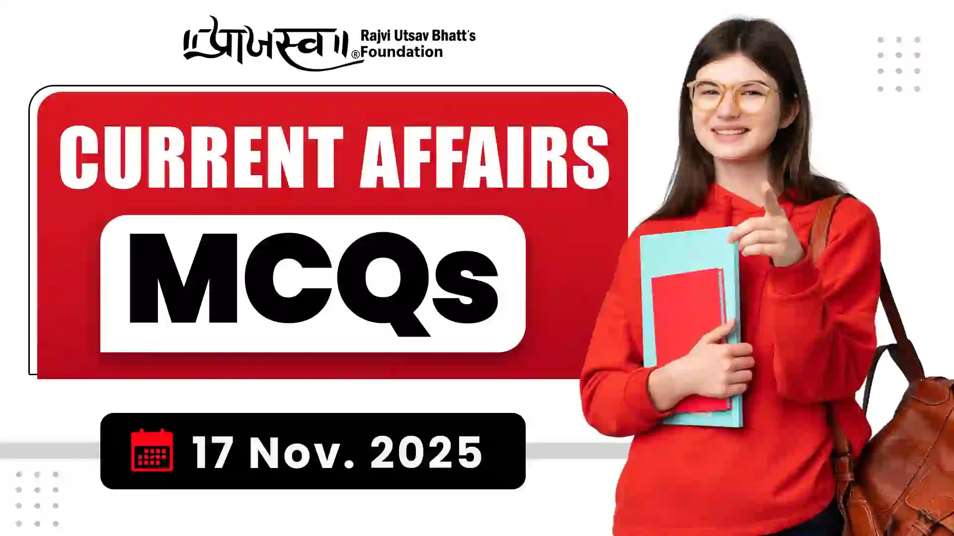 GPSC Current Affairs MCQs 17 November 2025 | Best GPSC Quiz